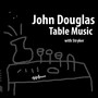 Table Music with Stryker
