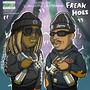 Freak Hoes (feat. JL) [Explicit]