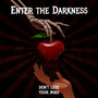 Enter the Darkness (Explicit)
