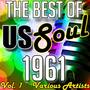 The Best of Us Soul 1961: Vol. 1