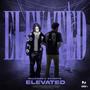 Elevated (feat. Multiszn) [Explicit]