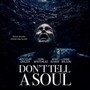 Don't Tell a Soul (Original Motion Picture Soundtrack)