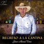 Regreso A La Cantina