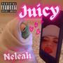 Juicy (Explicit)