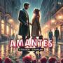 Amantes