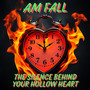 The Silence Behind Your Hollow Heart (Explicit)