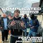 Complicated (feat. Hai Senburg & Mullawithease) [Explicit]