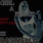 Girl a Freak (feat. City Live) [Explicit]