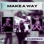 Make a way