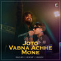 Joto Vabna Achhe Mone