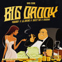 Big Daddy (Explicit)