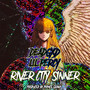 RIVER CITY SINNER (Explicit)