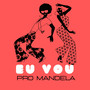 Eu Vou pro Mandela (Explicit)