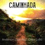 Caminhada (feat. Chico Lobo)