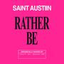 Rather Be (feat. johnson ip, Veen, 44DB & Manuel Cole) [Explicit]