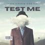 Test Me (feat. King Eem & Do$) [Explicit]