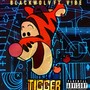 TIGGER (feat. Vibe) [Explicit]