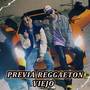 Previa Reggaeton Viejo