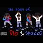 the tales of... Dlo & Spazz0 EP (Explicit)