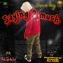 SAYING 2 MUCH (Explicit)