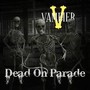 Dead on Parade