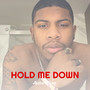 Hold Me Down