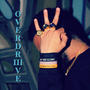 Overdrive 3 (Explicit)