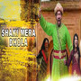 Shaki Mera Dhola (Orignal)