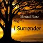 I Surrender