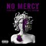 No Mercy (feat. Will Moreno) [Explicit]