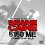 5150 Me (Commited Myself) (Explicit)