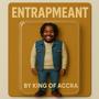 Entrapmeant (Instrumental)