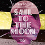 Sail To The Moon