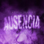 AUSENCIA (Explicit)