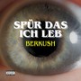 Spür das ich leb (Explicit)