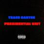 Presidential **** (Explicit)