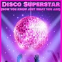 Disco Superstar