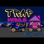 Trap Mobile (Explicit)