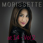 Morissette at 14, Vol. 2