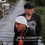 Jazz Cigarette