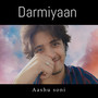 Darmiyaan