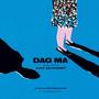 Dag Ma (Original Documentary Soundtrack)