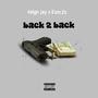 Back 2 Back (feat. Kxm.2x) [Explicit]