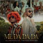 Me Dá da Da (feat. Twenty Fingers) [Explicit]