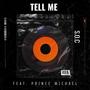 tell me (feat. Prince Michael)