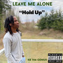 Hold Up (Explicit)