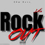 Let's Rock Out (Explicit)