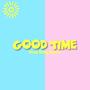 Good Time (feat. J Cinatra, Lil, Solo Smith, Myia Thornton & Phenom V) [Explicit]