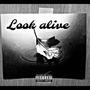 Look alive (feat. Kjslimeduout) [Explicit]