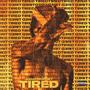 Tired (Explicit)